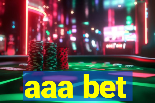 aaa bet